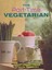 The Part-Time Vegetarian by Louise Lambert-Lagace, Louise Desaulniers...
