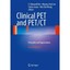 Clinical Pet and Pet/Ct: Principles and Applications Kim, Edmund (Editor)