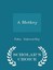 NEW A Motkey - Scholar's Choice Edition by John Galsworthy