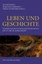 Leben und Geschichte, Taschenbuch