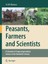 Peasants, Farmers and Scientists Mutsaers, H. J. W.