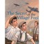 The Secret of the Village Fool - Library Binding NEW Upjohn, Rebecca 2012-09