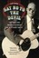 Say No to the Devil: The Life and Musical Genius of Rev. Gary Davis by Ian...