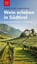 Tscholl, Christoph: Wein erleben in Südtirol, Taschenbuch