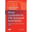 Motion Coordination for VTOL Unmanned Aerial Vehicles: Attitude Synchronisation
