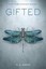 NEW Gifted By H. A. Swain Paperback Free Shipping