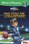 Miles from Tomorrowland Who Stole the Stellosphere? by Bill Scollon...