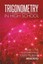 Trigonometry in High School: Techniques of Problem Solving by Mihai Rosu (Englis