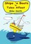 NEW Ships 'n Boats 'n Tales Afloat by Mike Smith