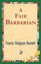 NEW A Fair Barbarian by Frances Hodgson Burnett BOOK (Hardback) Free P&H