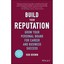 Build Your Reputation: Grow Your Personal Brand for Car - Hardcover NEW Rob Brow
