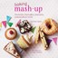 Baking Mash-Up: Chownies, Tiramuffins, Pretzants, Sneesecake and More!.