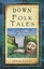 Down Folk Tales (Folk Tales (Folk Tales: United Kingdom), Lally, Steve, New Book