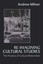 Re-Imagining Cultural Studies: The Promise of Cultural Materialism.