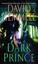 Dark Prince (Greek) by David Gemmell.
