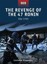 Revenge of the 47 Ronin - Edo 1703 by Stephen Turnbull (English) Paperback Book