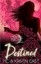 Destined: Number 9 in series (House of Night) by P.C. & Kristin Cast (Paperback)