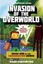 Invasion of the Overworld (Gameknight999) by Mark Cheverton.