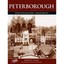 Peterborough (Photographic Memories) - Paperback NEW Robert Cook (Au 2000-12-07