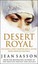 Desert Royal: Princess 3 by Jean Sasson.