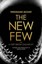 The New Few: Or a Very British Oligarchy by Ferdinand Mount (Hardback, 2012)