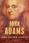 John Adams: The American Presidents Series: The 2nd President, ... 9780805069372