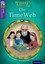 Oxford Reading Tree TreeTops Time Chronicles: Level 11: The TimeWeb by...