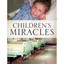 Children's Miracles - Paperback NEW Shannon Shipps 30 Aug. 2010