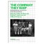 The Company They Keep: Friendship in Childhood and Adolescence Bukowski, William