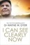 I Can See Clearly Now by Dr. Wayne W. Dyer (Paperback, 2014)