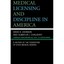 Medical Licensing and Discipline in America: A History of the Federation of Stat