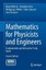 Mathematics for Physicists and Engineers: Fundamentals and Interactive Study...