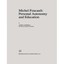 Michel Foucault: Personal Autonomy and Education (Philosophy and Education) J. D