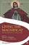 Living the Magnificat: Affirming Catholicism in a Broken World (Affirming