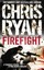 CHRIS RYAN ____ FIREFIGHT _____ BRAND NEW WHITE COVER ___ FREEPOST UK