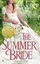 The Summer Bride by Anne Gracie.
