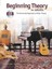 Beginning Theory for Adults: The Grown-Up Approach to Music Theory, Book & CD...