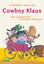 Eva Muszynski - Cowboy Klaus