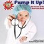 NEW Pump it Up! : The Secrets of the Heart and Blood