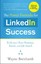 The Power Formula for Linkedin Success: Kick-Start Your Business, Brand, and...