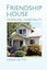 Friendship House: Homeless Hospitality by Linda Ellen Pettit (Paperback /...