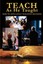 Teach as He Taught by Robert G. Delnay.