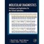 Molecular Diagnostics: Techniques and Applications for the Clinical Laboratory G