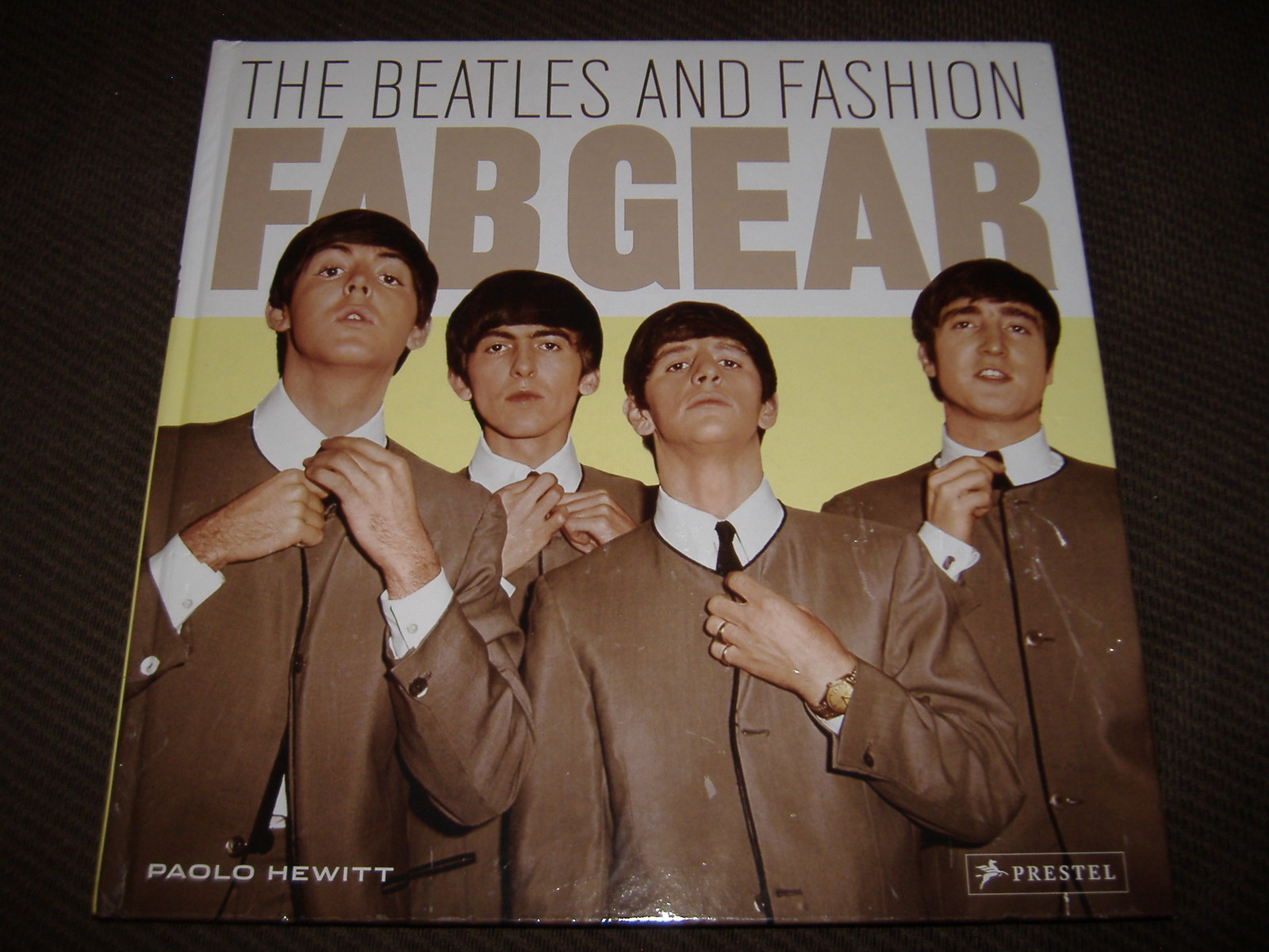 Fab Gear: The Beatles and Fashion: Paolo Hewitt 49 Fab Gear: The Beatles and Fashion: Paolo Hewitt 62