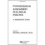 Psychological Assessment in Clinical Practice: A Pragmatic Guide Hersen, Michel