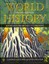 World History: Journeys from Past to Present by Candice Goucher, Linda Walton...