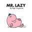 Mr. Lazy Hargreaves, Roger