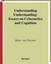 Understanding Understanding: Essays on Cybernetics and Cognition by Heinz Von Fo