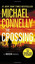 Connelly Michael-The Crossing (US IMPORT) BOOK NEW