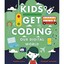 Kids Get Coding: Our Digital World